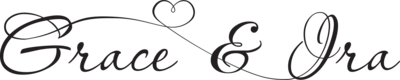 Grace & Ira written in fancy cursive